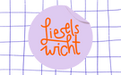 Liesels Wicht