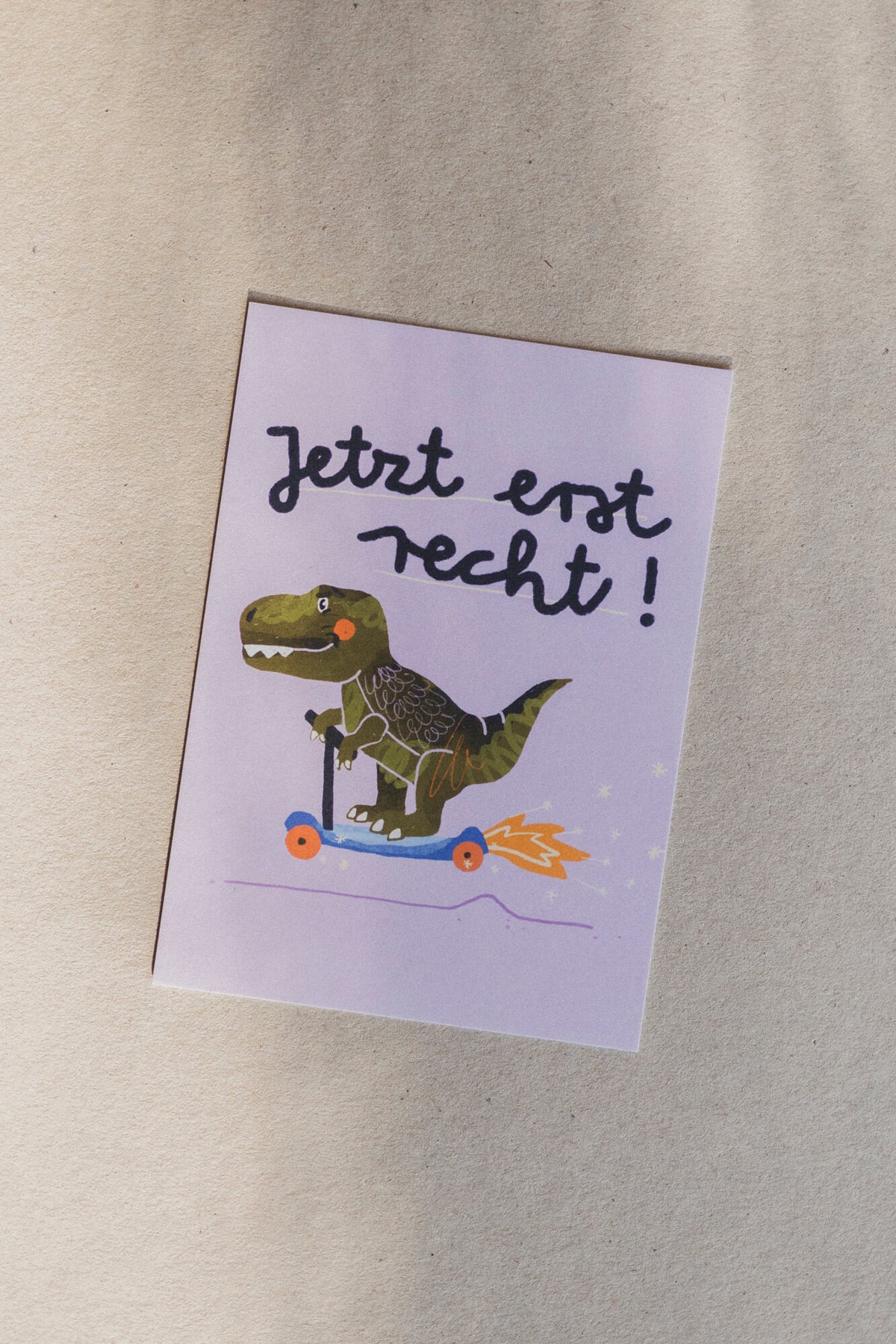 Karte - Jetzt erst recht