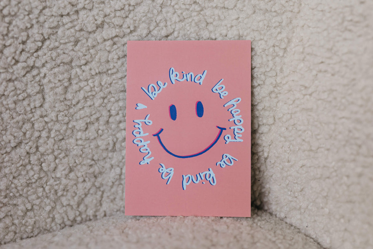 Karte - smiley be kind be happy