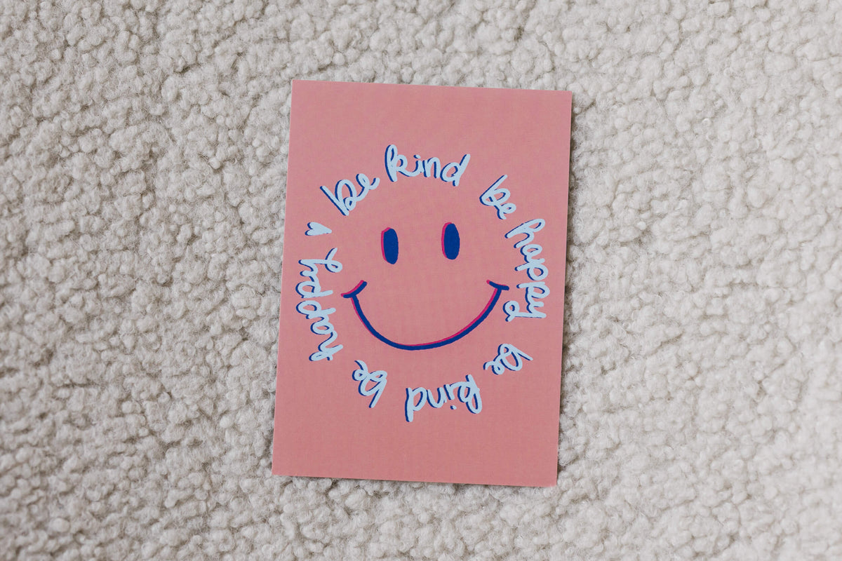 Karte - smiley be kind be happy