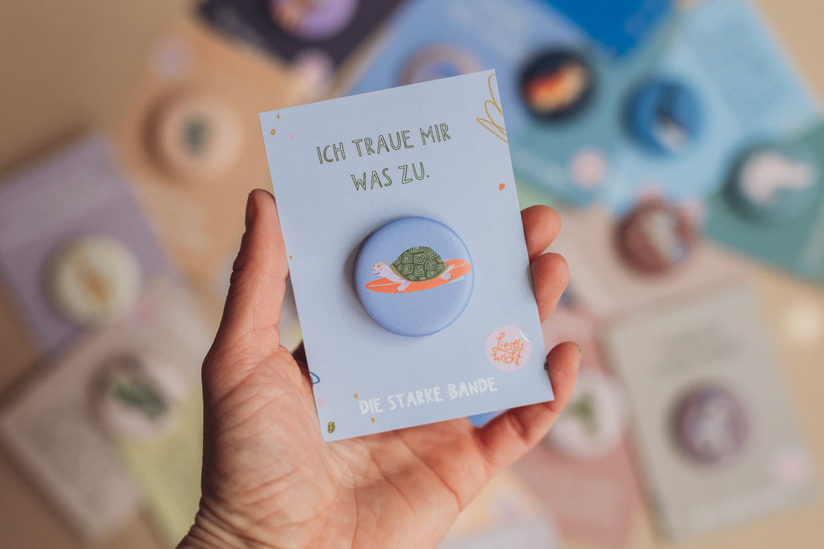Button mit Affirmation - Schildkröte - Ich traue mir was zu - die starke Bande