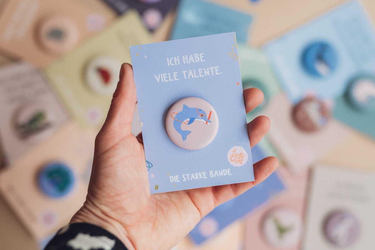 Button mit Affirmation - Delfin - Ich habe viele Talente - die starke Bande