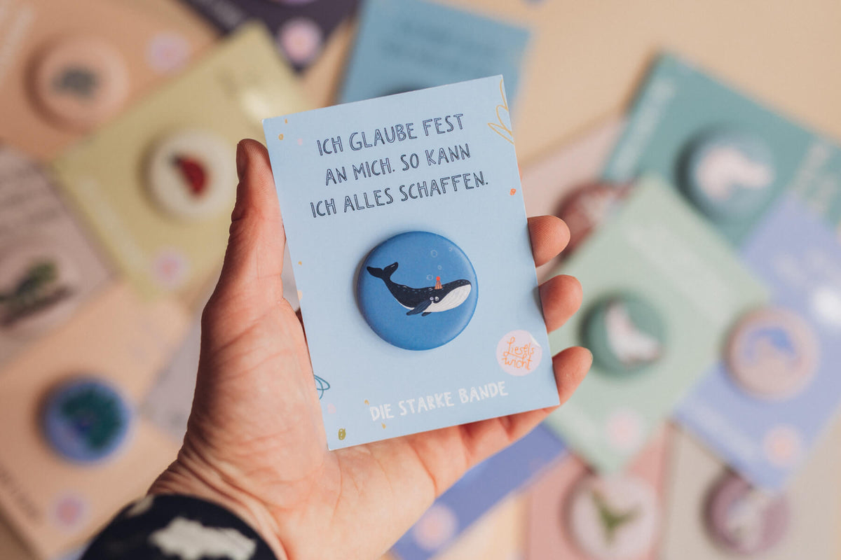 Button mit Affirmation - Wal - Ich glaube fest an mich
