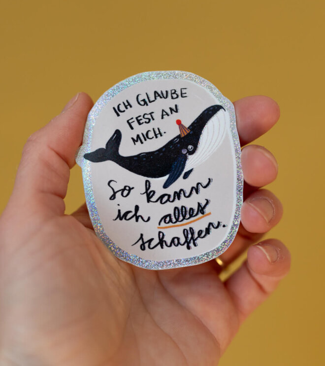 Glitzersticker - Wal - Ich glaube fest an mich