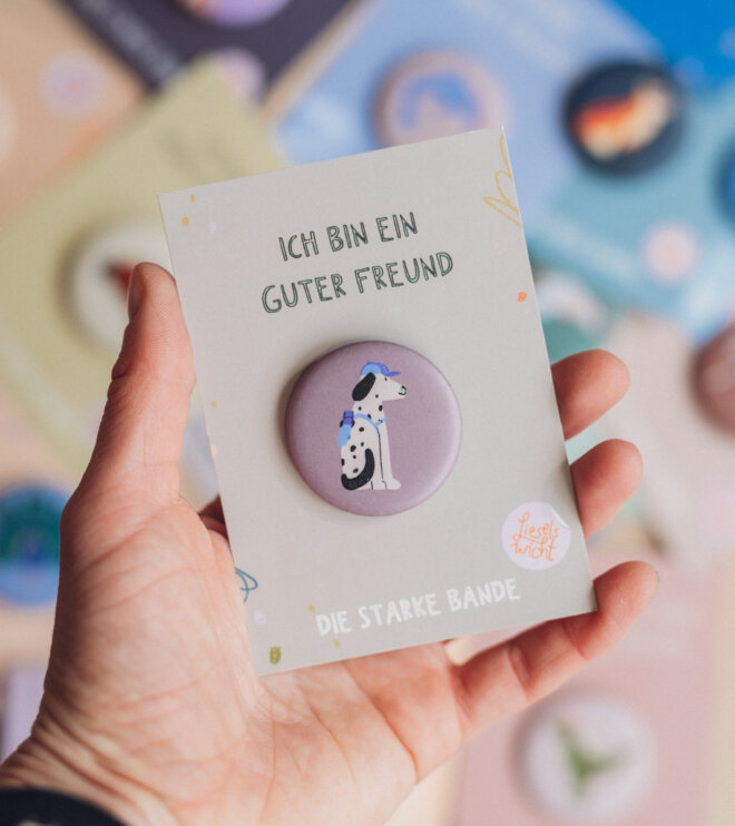 Button mit Affirmation - Hund - Ich bin ein guter Freund - die starke Bande