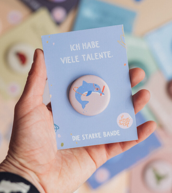 Button mit Affirmation - Delfin - Ich habe viele Talente - die starke Bande
