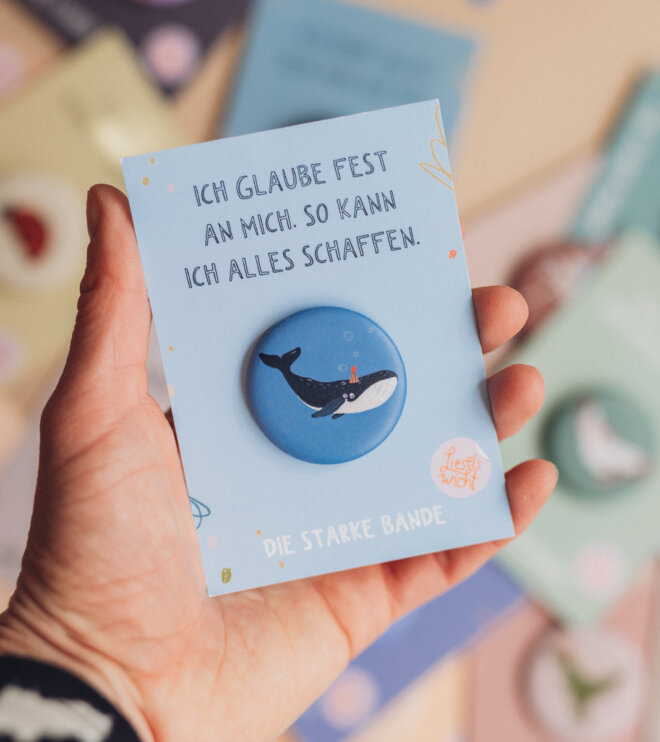 Button mit Affirmation - Wal - Ich glaube fest an mich