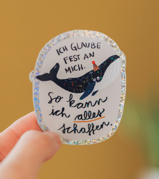 Glitzersticker - Wal - Ich glaube fest an mich